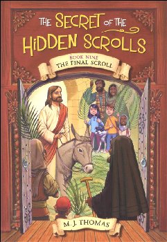 Secret of the Hidden Scrolls: Final Scroll (Book 9)