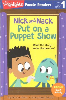 Nick and Nack Put on a Puppet Show (Puzzle Readers Level 1)