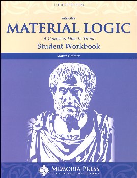 Material Logic Student Workbook (Third Edition)