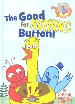 Good for Nothing Button! (Elephant & Piggie Like Reading)