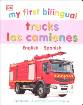 My First Bilingual Trucks Board Book (English-Spanish)