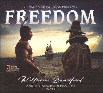 Freedom: William Bradford and the American Pilgrims Part 2