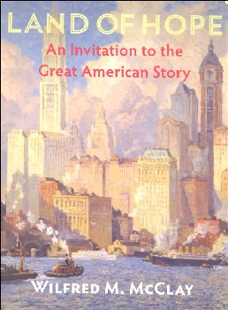 Land of Hope: An Invitation to the Great American Story - Text