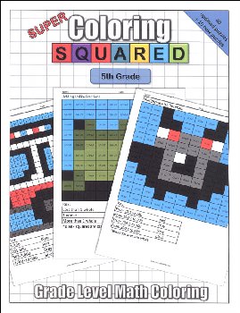 Super Coloring Squared: 5th Grade