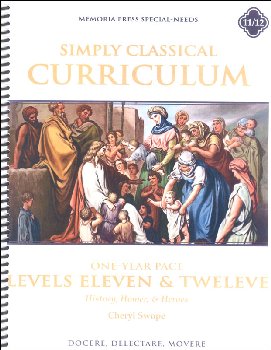Simply Classical Manual Levels 11 & 12 One Year Pace