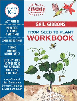 Gail Gibbons' From Seed to Plant Workbook (STEAM Power)