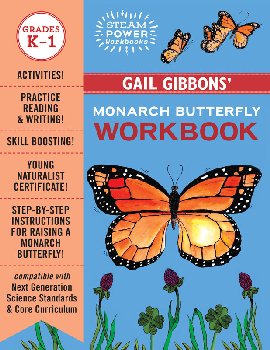 Gail Gibbons' Monarch Butterfly Workbook (STEAM Power)