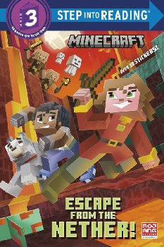 Escape From the Nether! (Minecraft) (Step into Reading Level 3)