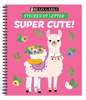 Sticker by Letter: Super Cute! (Brain Games) 52 pages