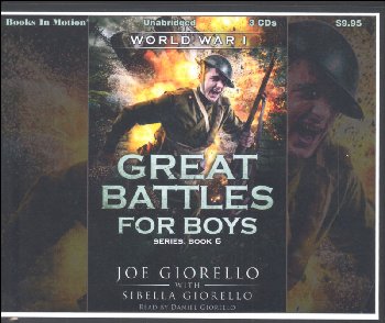 World War 1 Audiobook CDs (Great Battles for Boys Audiobook CDs)