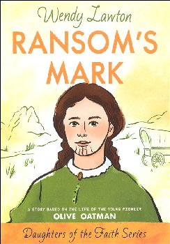 Ransom's Mark (Daughters of the Faith)