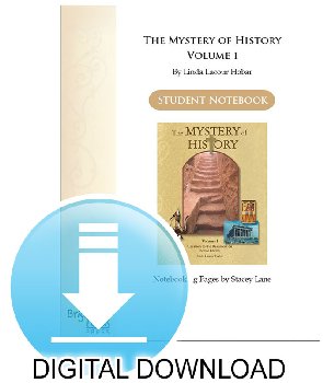 Mystery of History Volume 1 Notebooking Pages Digital Download