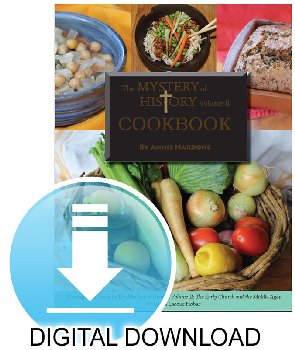 Mystery of History Volume 2 Cookbook Digital Download