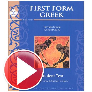 First Form Greek Online Instructional Videos (Streaming)