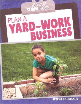 Plan a Yard-Work Business (Be Your Own Boss)