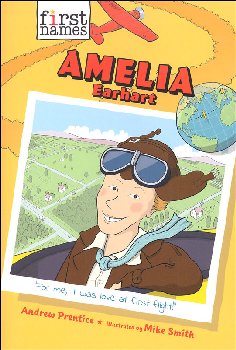 Amelia Earhart (First Names Series)