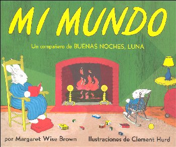Mi Mundo: My World (Spanish edition)