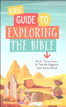 Kids' Guide to Exploring the Bible
