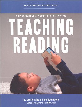 Ordinary Parent's Guide to Teaching Reading Student (Revised)