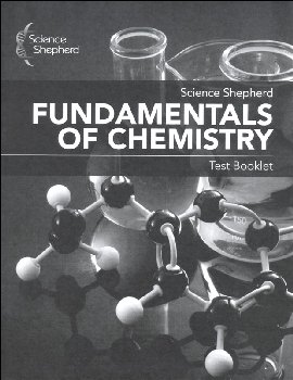 Science Shepherd Fundamentals of Chemistry Test Booklet