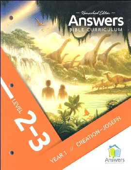 Answers Bible Curriculum Homeschool: 2-3 Student Book: Year 1