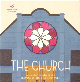 Church (Big Theology for Little Hearts)