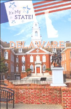 It's My State! Delaware: The First State