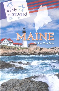 It's My State! Maine: The Pine Tree State