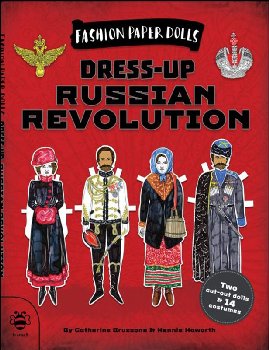Dress-Up Russian Revolution (Fashion Paper Dolls)