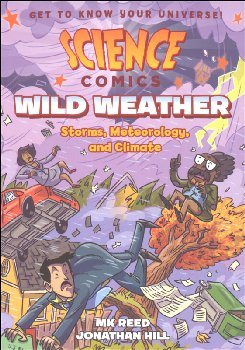 Science Comics: Wild Weather