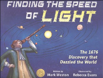 Finding the Speed of Light (History Makers Series)