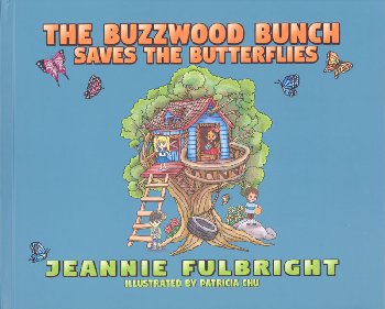 Buzzwood Bunch Saves the Butterflies