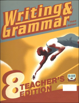 Writing/Grammar 8 Teacher Edition 3ED