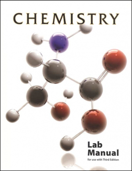 Chemistry Homeschool Lab Manual Student 3rd Edition