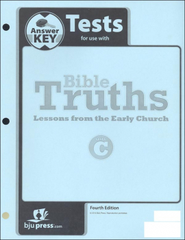 Bible Truths C Tests Answer Key 4th Edition