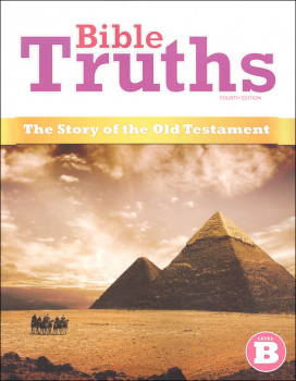 Bible Truths B Student Worktext 4th Edition