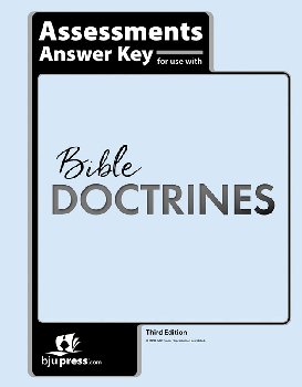 Bible 10 Doctrines for a Biblical Worldview Student Assessments Answer Key 1st Edition