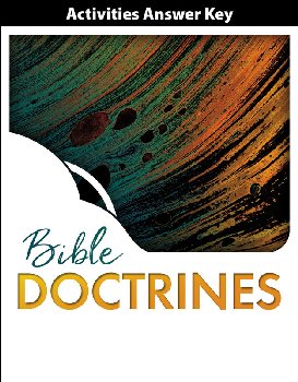 Bible 10 Doctrines for a Biblical Worldview Student Activity Manual Answer Key 1st Edition