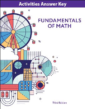 Fundamentals of Math Student Activity Manual Answer Key 3rd Edition