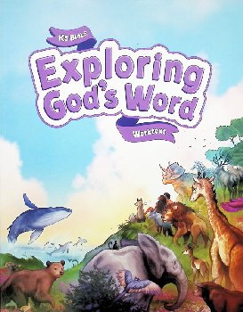 Bible K5 Exploring God's Word Student Worktext 1st Edition
