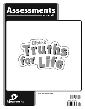 Bible 3: Truths for Life Assessments 1st Edition