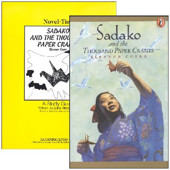 Sadako & Thousand Paper Cranes Novel-Ties Study Guide & Book Set